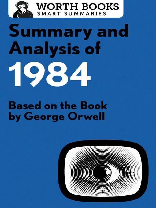 Title details for Summary and Analysis of 1984 by Worth Books - Wait list
